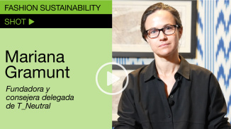Fashion Sustainability Shot, con Mariana Gramunt (T_Neutral)